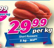 Short Russians-Per kg