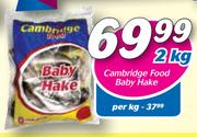 Cambridge Food Baby Hake-2kg