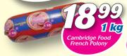 Cambridge Food French Polony-1kg