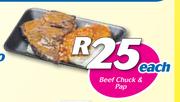 Beef Chuck & Pap-Each
