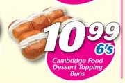 Cambridge Food Dessert Topping Buns-6's