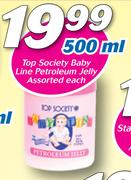Top Society Baby Line Petroleum Jelly Assorted-500ml Each