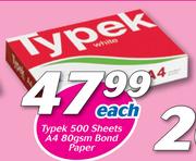 Typek 500 Sheets A4 80 Gsm Bond Paper-Each