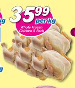 Whole Frozen Chicken 5 Pack-Per Kg