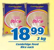 Cambridge Food Rice-2kg Each