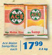 Ace Maize Samp/Rice-2.5kg Each