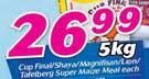 Cup Final/Shaya/Magnifisan/Lion/Tafelberg Super Maize Meal-5kg Each