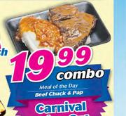Meal Of The Day Beef Chuck & Pap-Combo