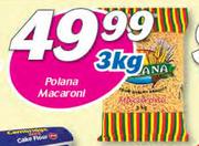 Polana Macaroni-3Kg