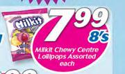 Milkit Chewy Centre Lollipops Assorted-8's Each