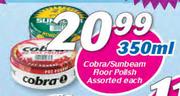 1Cobra/Sunbeam Floor Polish Assorted-350ml Each