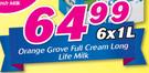 Orange Grove Full Cream Long Life Milk-6x1Ltr