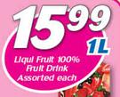 Liqui Fruit 100% Fruit Drink-1Ltr Each