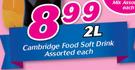 Cambridge Food Soft Drink-2Ltr Each