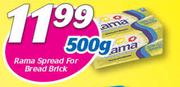 Rama Spread For Bread Brick-500g