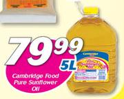 Cambridge Food Pure Sunflower Oil-5Ltr