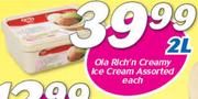 Ola Rich’n Creamy Ice Cream-2Ltr Each