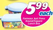 Formosa Just Press Round/Square Lunch Box-Each