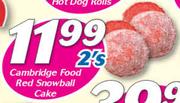 Cambridge Food Red Snowball Cake 2’s