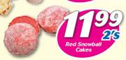 Red Snowball Cakes 2's