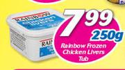 Rainbow Frozen Chicken Livers Tub-250g