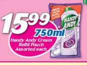 Handy Andy Cream Refill Pouch-750ml Each