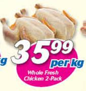 Whole Fresh Chicken 2 Pack-Per Kg