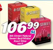 4th Street Natural Sweet Red/White/Rose Wine-5Ltr