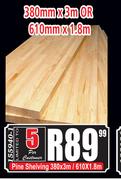 Pine Shelving-380mm x 3m/610 x 1.8m