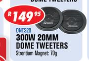 Dixon 300W 20mm Dome Tweeters(Pairs)