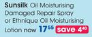 Sunsilk Oil Moisturising Damaged Repair Spray Or Ethnique Oil Moisturising Lotion