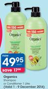 Organics Shampoo Or Conditioner-1L