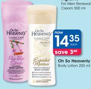 Oh So Heavenly Body Lotion-200ml Each