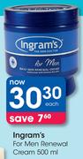 Ingram's For Men Renewal Cream-500ml