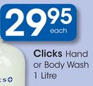 Clicks Hand Or Body Wash-1Ltr Each