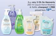 Oh So Heavenly Liquid Hand Washes & Refills 200ml-Each