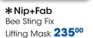 Nip + Fab Bee Sting Fix Lifting Mask