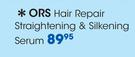 ORS Hair Repair Straightening & Silkening Serum