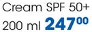 Cetaphil Cream SPF 50+ -200ml Each
