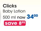 Clicks Baby Lotion-500ml 