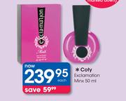 Coty Exclamation Minx-50ml