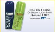 Isoplus Oil Sheen Sprays-85ml Each