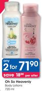Oh So Heavenly Body Lotions-2x720ml