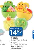 Clicks Kiddies Frog Or Duck Sponges Or 6 Piece Shower Set-Each