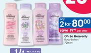 Oh So Heavenly Body Lotion-2 x 720ml