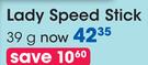 Lady Speed Stick-39g Each
