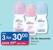 Oh So Heavenly Roll Ons-3 x 50ml