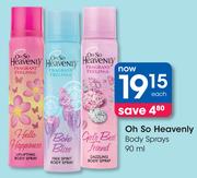 Oh So Heavenly Body Sprays-90ml Each