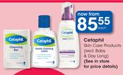 Cetaphil Skin Care Products-Each