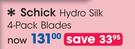 Schick Hydro Silk 4 Pack Blades-Per Pack